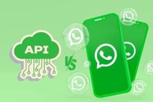 WhatsApp Business vs WhatsApp API