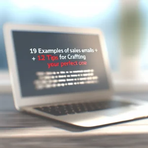 19 Exemplos de E-mail de Vendas + 12 Dicas Para Montar o Seu Perfeito