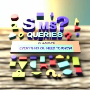 Perguntas e Respostas Sobre SMS: 20 Perguntas. Tudo Que Você Precisa Saber