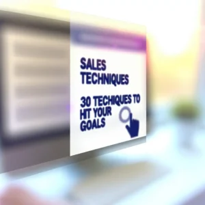 Técnicas de Vendas: 30 Técnicas para Bater Suas Metas