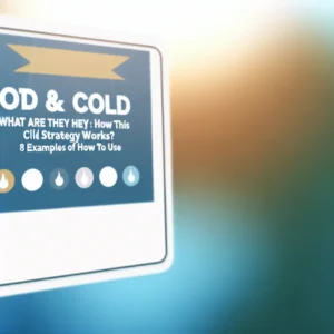 Leads Quente e Frios: O Que São e Como Funciona Essa Estratégia? 8 Exemplos de Como Usar