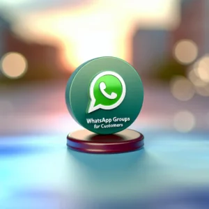 Grupos WhatsApp para Clientes: Crie Comunidades e Gere Valor